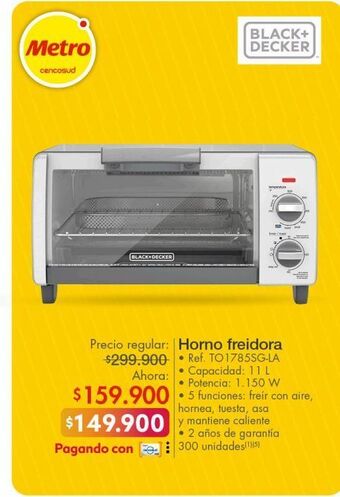 Metro Horno freidora black + decker oferta