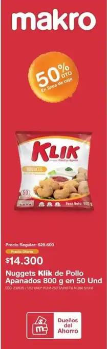 Makro Nuggets Klik de Pollo Apanados 800g en 50 und oferta