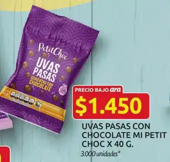 Ara Petit Choc Uvas pasas con chocolate x 40g oferta