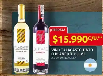 Ara Talacasto Vino Tinto o blanco x 750 ml oferta