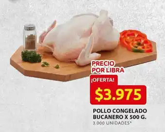 Ara Pollo congelado bucanero x 500g oferta
