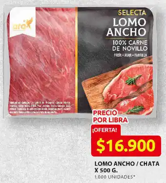 Ara Lomo Ancho /Chata 500g oferta