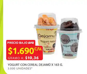 Ara Yogurt con cereal dejamú x 163 g. oferta