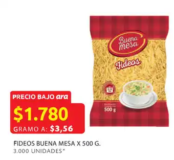 Ara Fideos buena mesa x 500 g. oferta