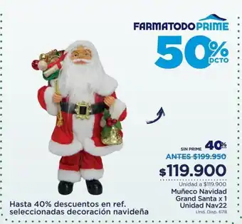 FarmaTodo Muñeco Navidad Grand Santa x 1 unidad Nav 22 oferta