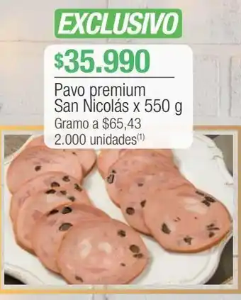 Jumbo Pavo premium san nicolás x 550 g oferta