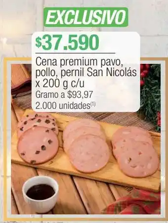 Jumbo Cena premium pavo, pollo, pernil san nicolás x 200 g c/u oferta