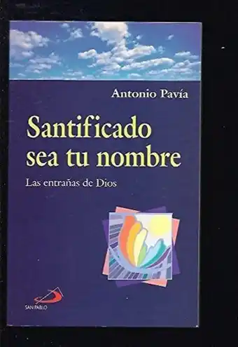Santificado sea tu nombre