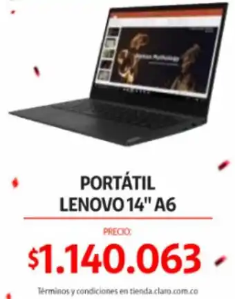 Claro Lenovo Portátil 14" A6 oferta