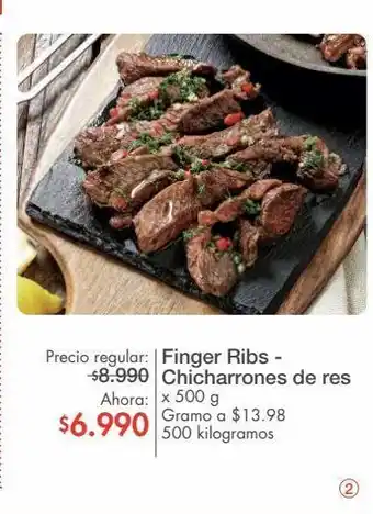 Metro Finger ribs - chicharrones de res x 500 g oferta