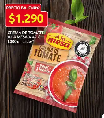 Ara Crema de Tomate A la Mesa x 42g oferta