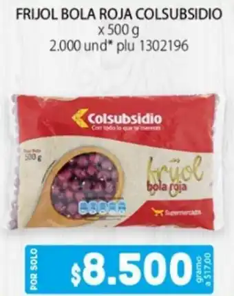 Colsubsidio Frijol Bola Roja Colsubsidio 500g oferta