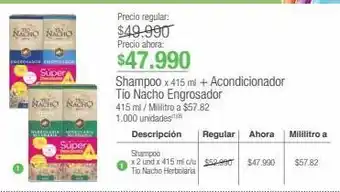 Jumbo Shampoo x 415 ml + acondicionador tío nacho engrosador 415 m oferta