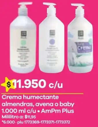 Éxito AmPm Plus Crema Humectante Almendras, Avena o Baby 1000ml oferta