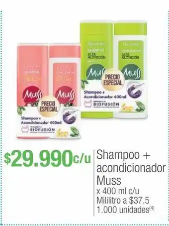 Jumbo Shampoo + acondicionador muss x 400 ml c/u oferta