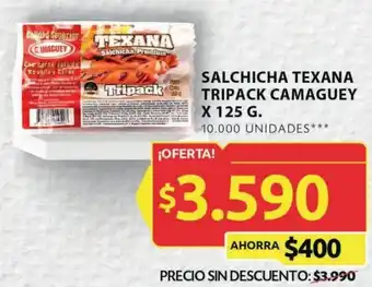 Ara SALCHICHA TEXANA TRIPACK CAMAGUEY X 125 G. oferta