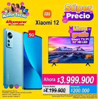 Alkomprar וח Xiaomi 12 5G + Lleva gratis Smart TV P1 32" HD LED oferta