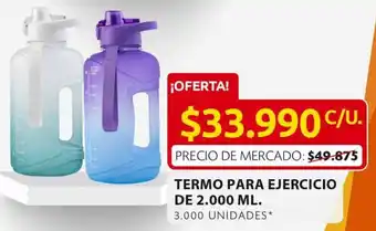Ara TERMO PARA EJERCICIO DE 2.000 ML. 3.000 UNIDADES* oferta