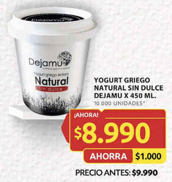 Ara YOGURT GRIEGO NATURAL SIN DULCE DEJAMU X 450 ML. oferta
