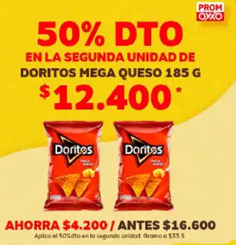 Oxxo EN LA SEGUNDA UNIDAD DE DORITOS MEGA QUESO 185 G oferta