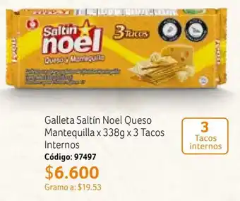 Nova Venta Galleta Saltín Noel Queso Mantequilla x 338g x 3 Tacos Internos oferta