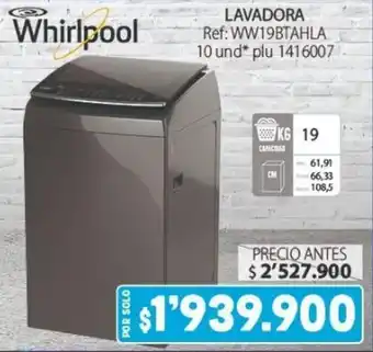 Colsubsidio Whirlpool LAVADORA Ref: WW19BTAHLA 10 und* plu 1416007 oferta