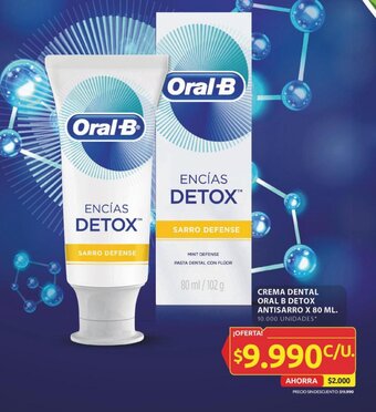 Ara CREMA DENTAL ORAL B DETOX ANTISARRO X 80 ML. oferta