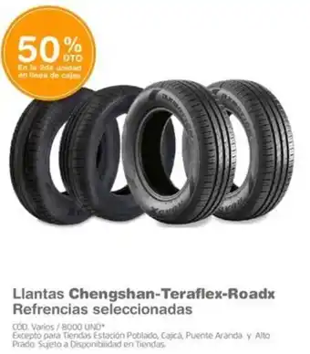 Makro Llantas Chengshan-Teraflex-Roadx Refrencias seleccionadas oferta
