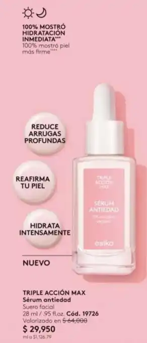Ésika TRIPLE ACCIÓN MAX Sérum antiedad oferta
