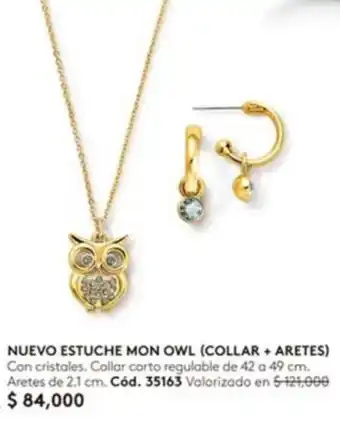 Ésika NUEVO ESTUCHE MON OWL (COLLAR + ARETES) Con cristales. Collar corto regulable de 42 a 49 cm. Aretes de 2.1 cm. Cód. 35163 oferta