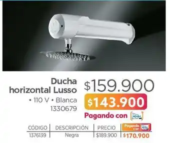 Easy Ducha horizontal lusso oferta