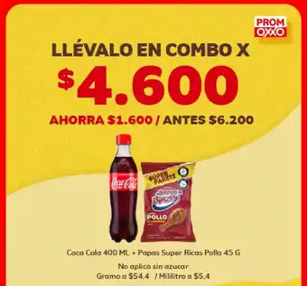 Oxxo Coca Cola 400ml + Papas Super Ricas Pollo 45g oferta