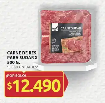 Ara CARNE DE RES PARA SUDAR X 500 G. oferta