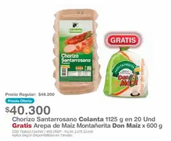 Makro Chorizo Santarrosano Colanta 1125 g en 20 Und Gratis Arepa de Maíz Montañerita Don Maíz x 600 g oferta