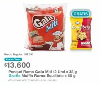 Ponqué Ramo Gala Miti 12 Und x 32 g Gratis Muffin Ramo Equilibrio x 60 g