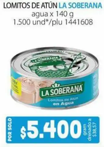 Colsubsidio LOMITOS DE ATÚN LA SOBERANA agua x 140 g oferta