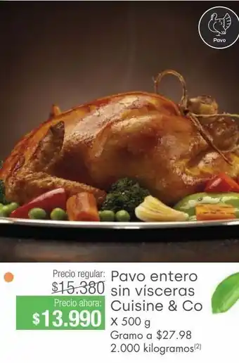 Jumbo Pavo entero sin vísceras cuisine & co x 500g oferta