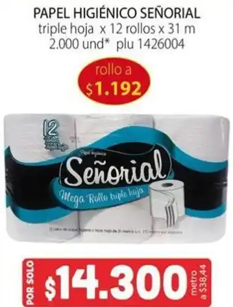 Colsubsidio PAPEL HIGIÉNICO SEÑORIAL triple hoja x 12 rollos x 31 m 2.000 und* plu 1426004 oferta
