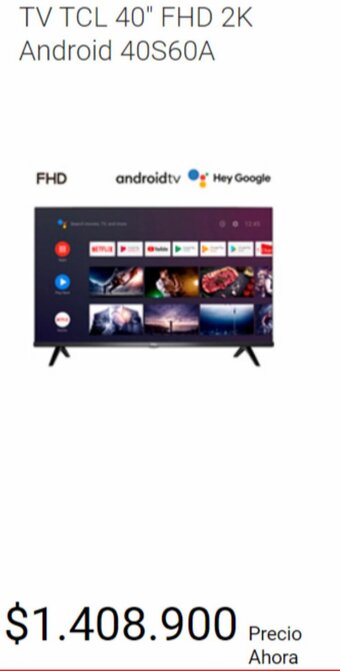 Claro TV TCL 40" FHD 2K Android 40S60A oferta