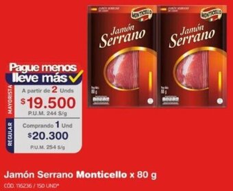 Makro Jamón Serrano Monticello 2unds x 80 g oferta