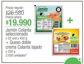 Jumbo Jamón colanta seleccionado x 22 und x 450 g + queso doble crema colanta tajado x 250 g oferta