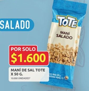 Ara MANÍ DE SAL TOTE X 50 G oferta