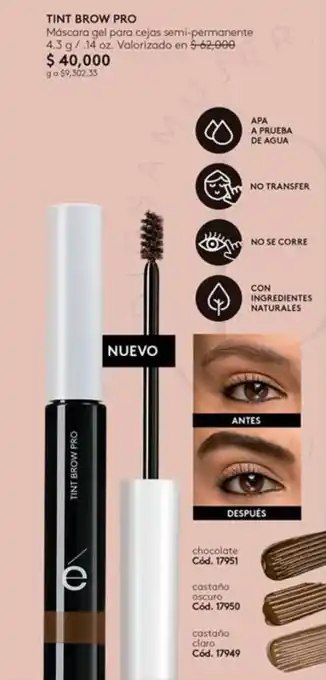 Ésika TINT BROW PRO Máscara gel para cejas semi-permanente 4.3 g/.14 oz. oferta