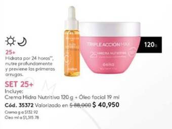 Ésika SET 25+ TRIPLE ACCIÓN MAX Crema Hidra Nutritiva 120 g + Óleo facial 19 ml oferta