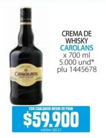 Colsubsidio CREMA DE WHISKY CAROLANS x 700 ml oferta