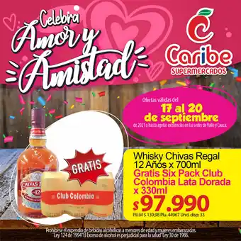 Caribe Supermercados Whisky Chivas Regal 12 Años x 700ml oferta