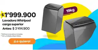 Éxito Lavadora Whirlpool carga superior oferta