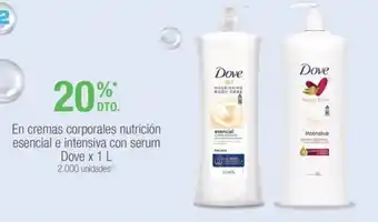 Jumbo En cremas corporales nutrición esencial e intensiva con serum Dove x 1 L oferta