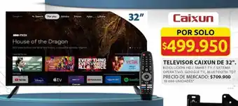 Ara TELEVISOR CAIXUN DE 32" oferta