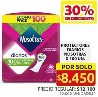 Ara PROTECTORES DIARIOS NOSOTRAS X 100UN oferta